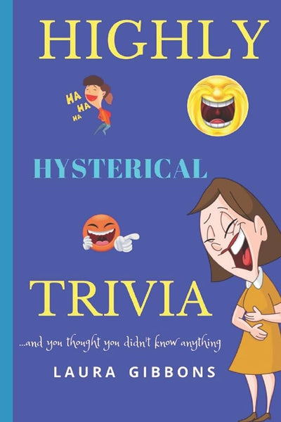 Highly Hysterical Trivia
